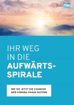 Ihr Weg in die Aufwärtsspirale